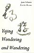 Yijing Wondering and Wandering